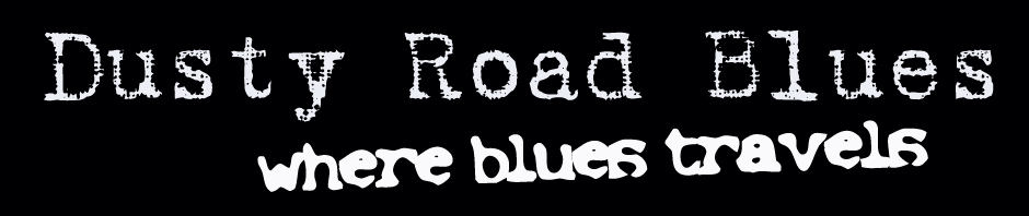 Dusty Road Blues